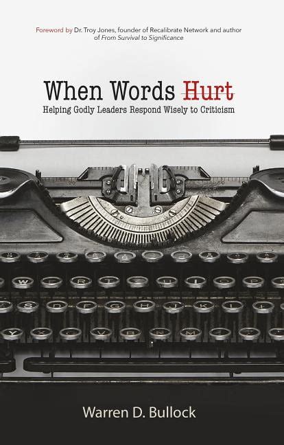 when words hurt helping godly leaders respond wisely to criticism Epub
